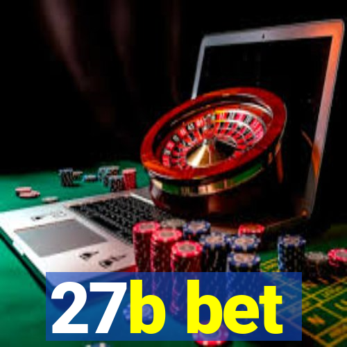 27b bet